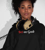 Womens "Bet On God" Hoodie